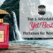 Top 5 Affordable Yet Best Perfumes for Women