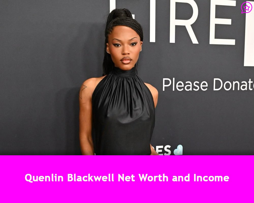 Quenlin Blackwell Net Worth and Income