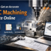 How to Get an Accurate CNC Machining Quote Online Fast