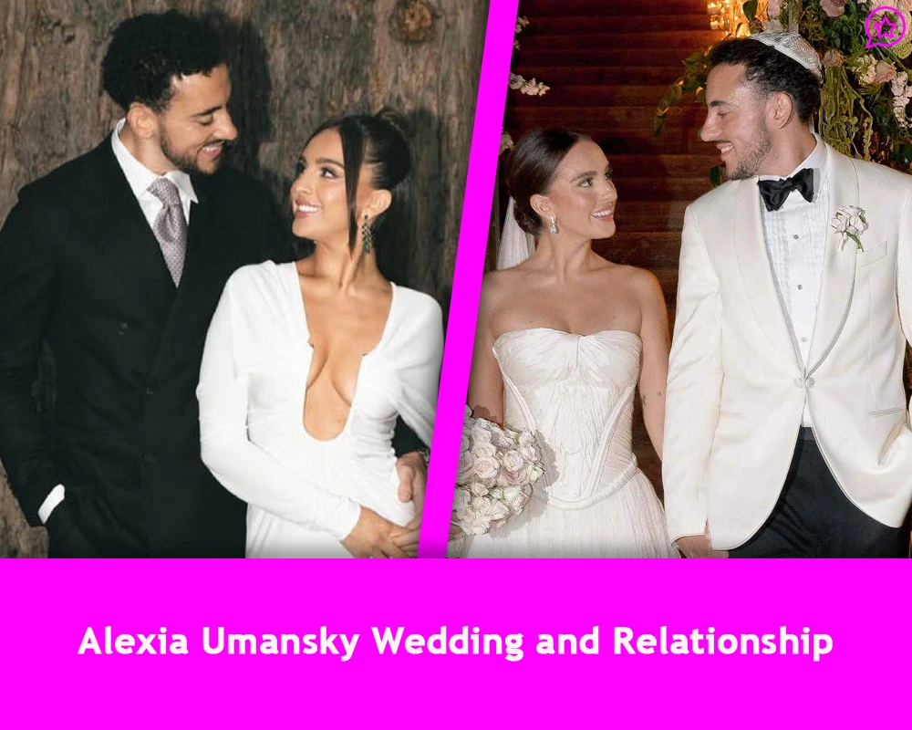 Alexia Umansky Wedding and Relationship