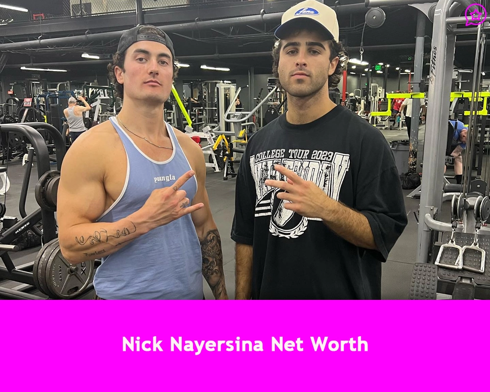 Nick Nayersina Net Worth