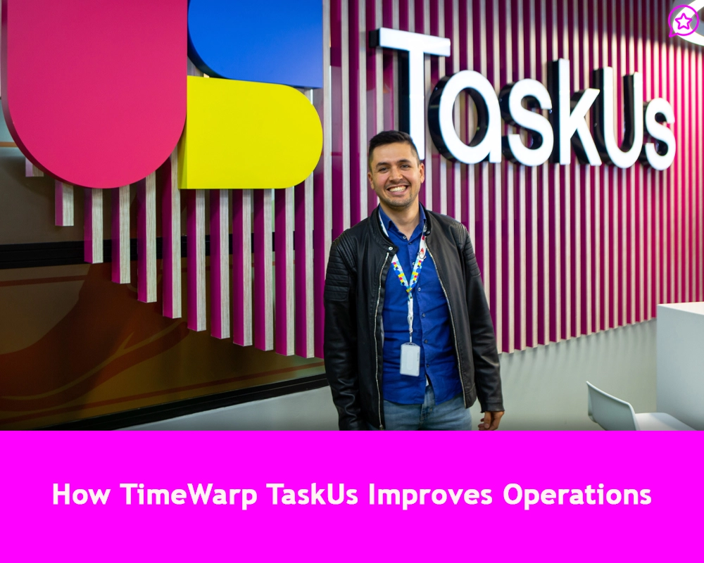 How TimeWarp TaskUs Improves Operations