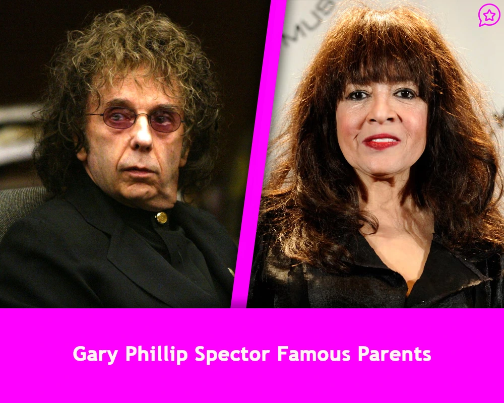 Gary Phillip Spector Famous Parents
