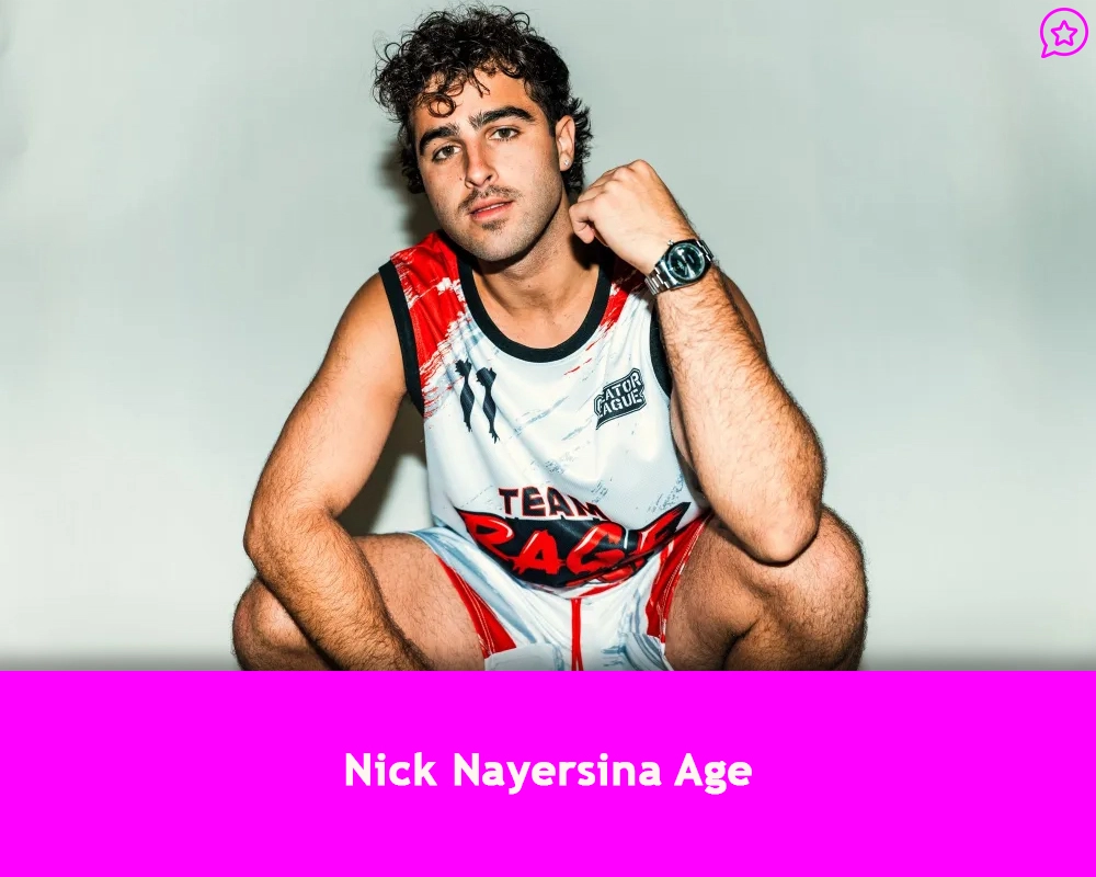 Nick Nayersina Age