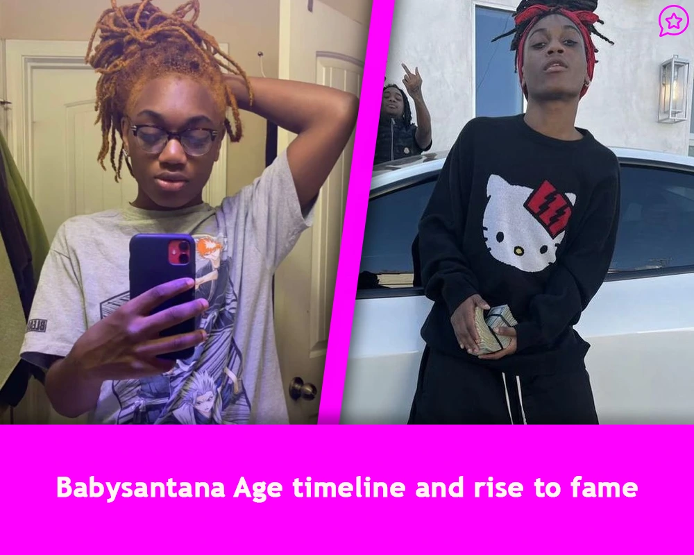 BabySantana Age timeline and rise to fame