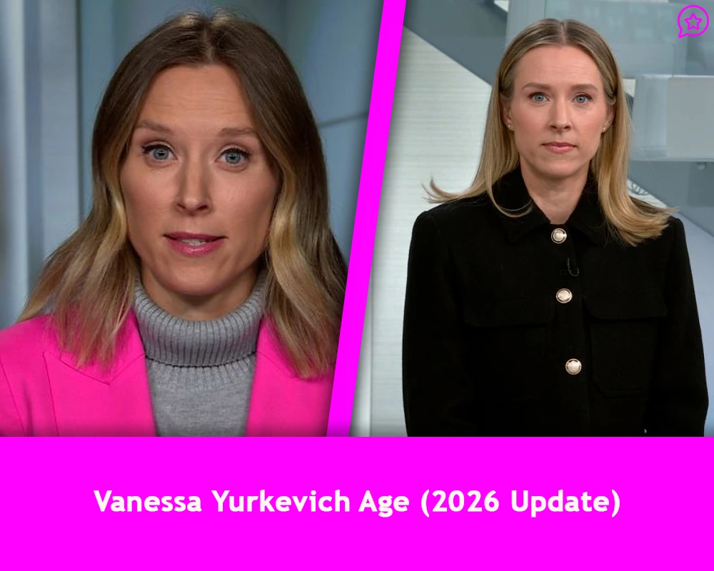 Vanessa Yurkevich Age (2026 Update)
