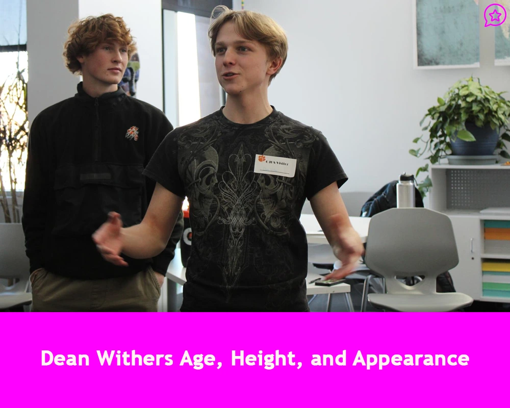 Dean Withers Age, Height, and Appearance