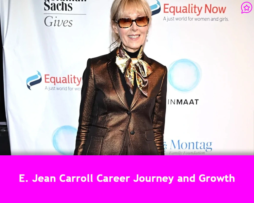 E. Jean Carroll  Career Journey and Growth
