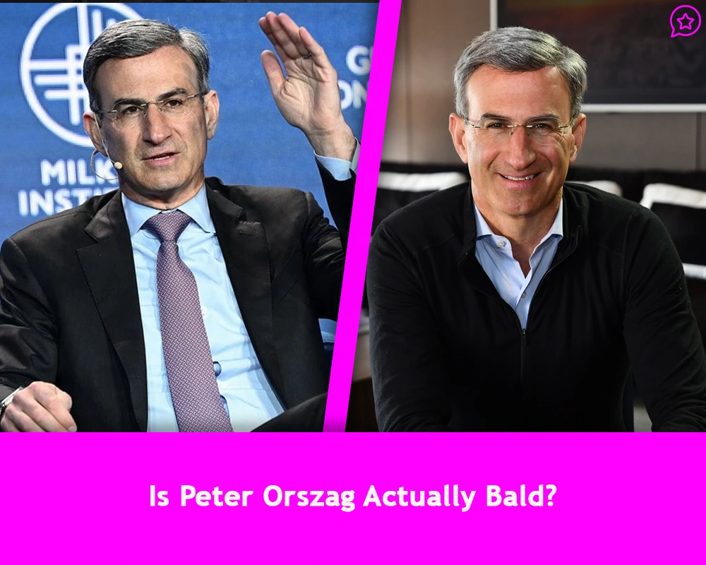 Is Peter Orszag Actually Bald?