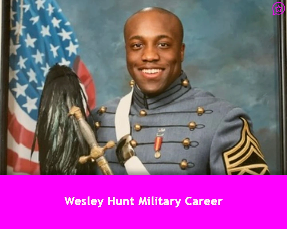 Wesley Hunt Military Career