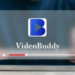 How to Use VideoBuddy App for Fast Video Downloads