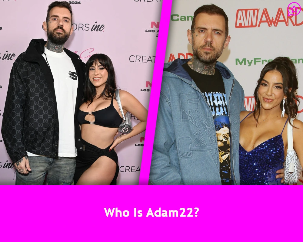 Who Is Adam22?