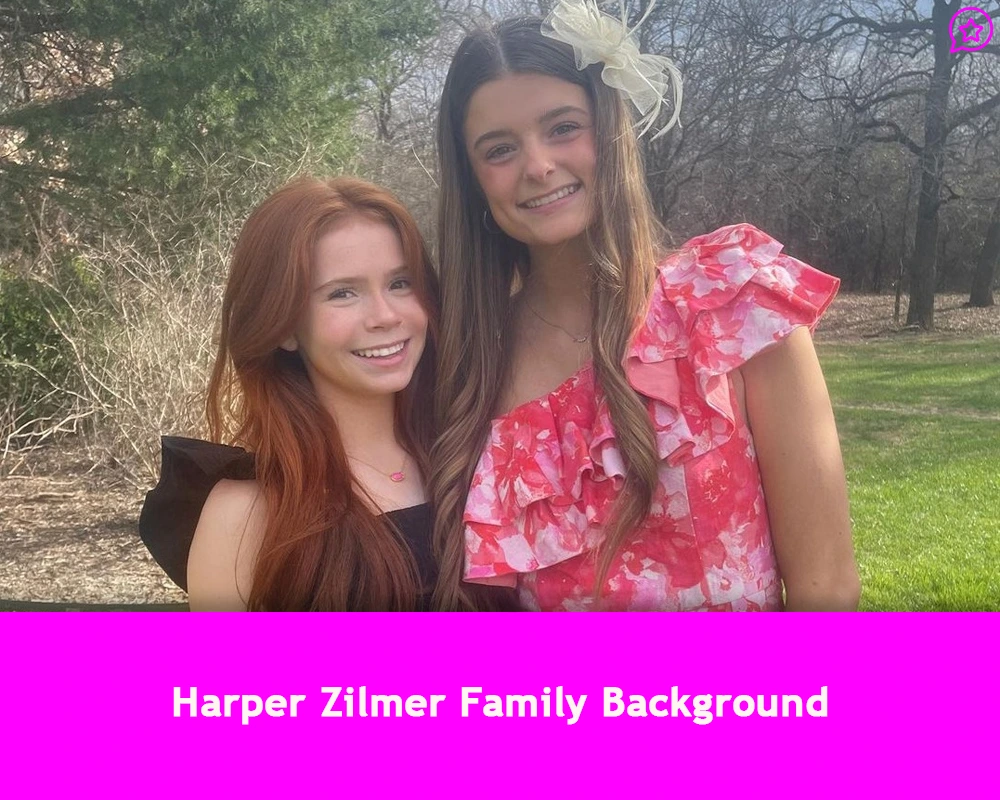 Harper Zilmer Family Background
