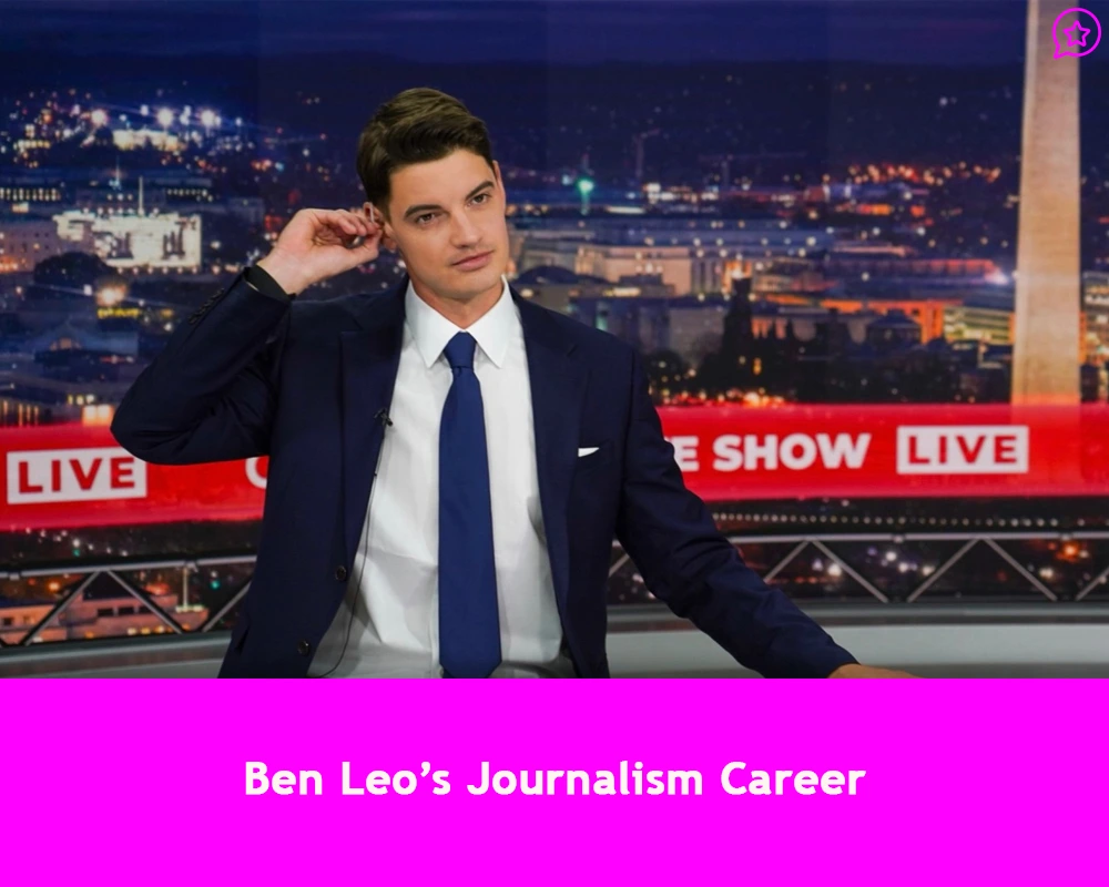 Ben Leo’s Journalism Career