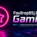 Foullrop85j.08.47h Gaming: Understanding the Trend
