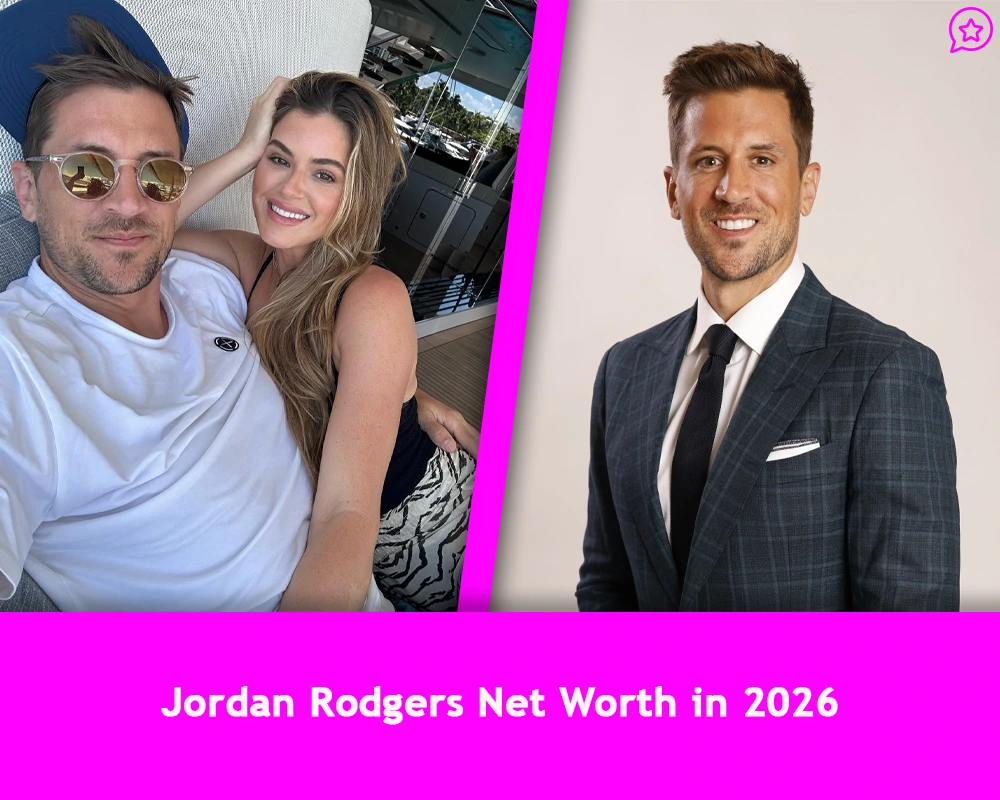 Jordan Rodgers Net Worth in 2026
